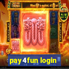 pay4fun login